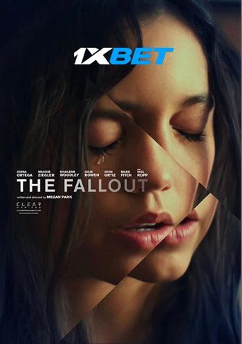 The Fallout 2021 Hindi (Voice Over) Dual Audio WEB-HD Full Movie Download The Fallout 2021 Hindi (Voice Over) Dual Audio WEB-HD Full Movie Download