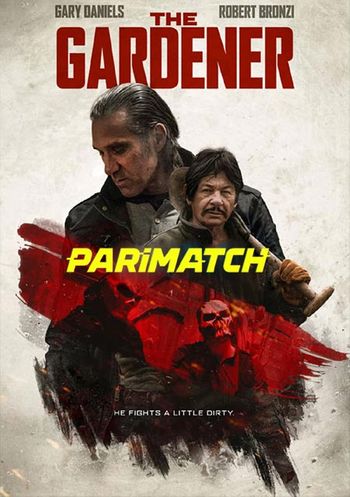 The Gardener 2021 Bengali (Voice Over) Dual Audio WEB-HD Full Movie Download The Gardener 2021 Bengali (Voice Over) Dual Audio WEB-HD Full Movie Download
