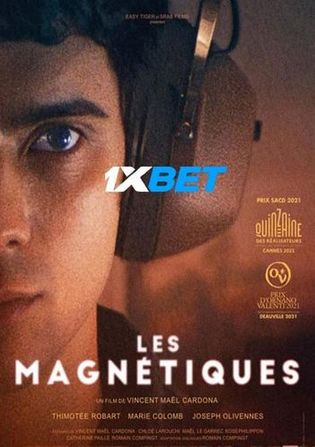 Les Magnetiques 2021 HDCAM 850MB Hindi (Voice Over) Dual Audio 720p