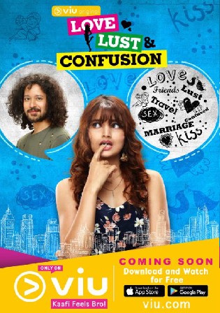 Love Lust and Confusion 2022 WEB-DL Hindi S02 Download 720p 480p