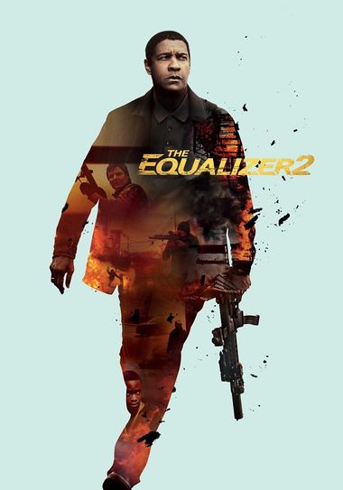 The Equalizer 2 (2018) BluRay [Hindi DD2.0 & English] Dual Audio 1080p & 720p & 480p x264 ESubs HD | Full Movie