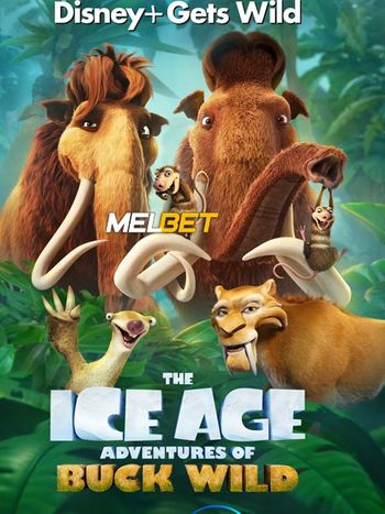 The Ice Age Adventures of Buck Wild 2022 WEB-HD 750MB Hindi (Voice Over) Dual Audio 720p