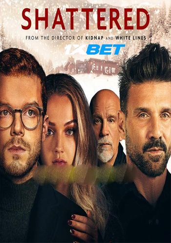 Shattered 2022 Tamil (Voice Over) Dual Audio WEB-HD Full Movie Download Shattered 2022 Tamil (Voice Over) Dual Audio WEB-HD Full Movie Download