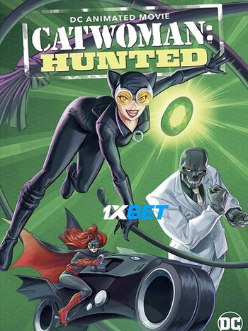  Catwoman Hunted 2022 Telugu (Voice Over) Dual Audio WEB-HD Full Movie Download