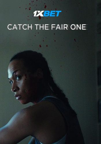 Catch the Fair One 2022 Tamil (Voice Over) Dual Audio WEB-HD Full Movie Download Catch the Fair One 2022 Tamil (Voice Over) Dual Audio WEB-HD Full Movie Download
