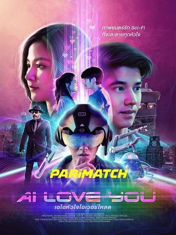 AI Love You 2022 Hindi (Voice Over) Dual Audio WEB-DL Full Movie Download