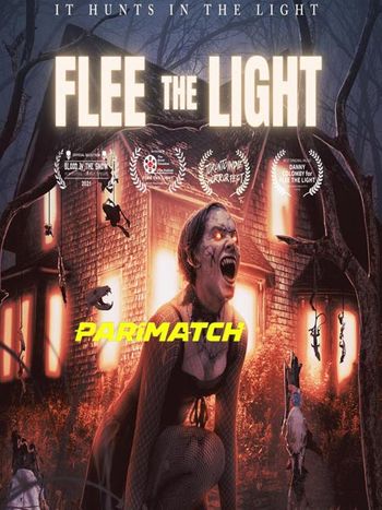 Flee the Light 2021 Hindi (Voice Over) Dual Audio WEB-DL Full Movie Download Flee the Light 2021 Hindi (Voice Over) Dual Audio WEB-DL Full Movie Download
