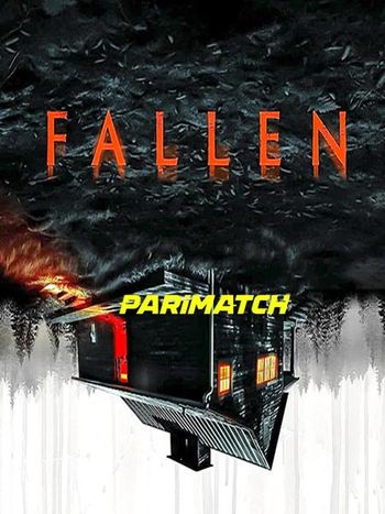 Fallen 2022 Hindi (Voice Over) Dual Audio WEB-DL Full Movie Download