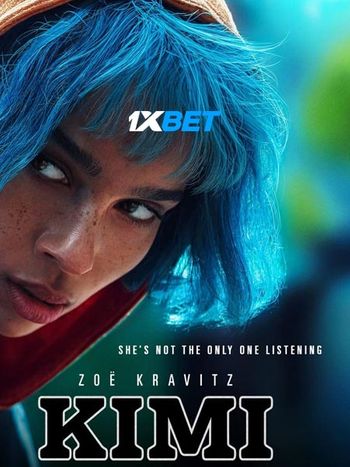 Kimi 2022 Tamil (Voice Over) Dual Audio WEB-DL Full Movie Download