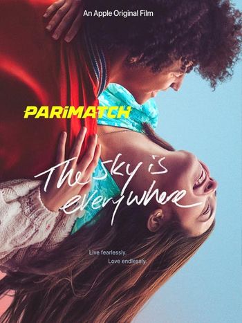 The Sky Is Everywhere 2022 Hindi (Voice Over) Dual Audio WEB-DL Full Movie Download The Sky Is Everywhere 2022 Hindi (Voice Over) Dual Audio WEB-DL Full Movie Download