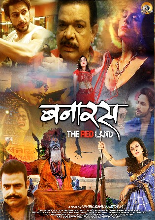 Banaras The Red Land 2022 WEB-DL Hindi Movie Download 720p 480p Watch Online Free bolly4u