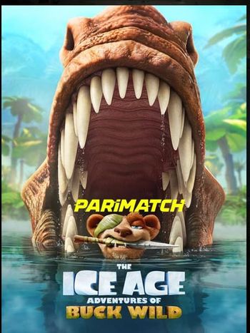 The Ice Age Adventures of Buck Wild 2022 Telugu (Voice Over) Dual Audio WEB-DL Full Movie Download