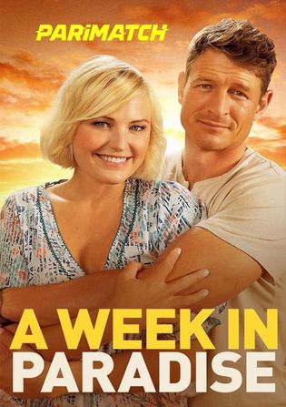 A Week in Paradise 2022 WEB-HD 900MB Hindi (Voice Over) Dual Audio 720p
