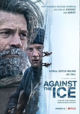 Against The Ice 2022 WEB-DL Hindi Dual Audio ORG 720p 480p Download