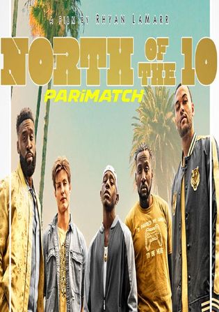 North of the 10 2022 WEB-HD 750MB Hindi (Voice Over) Dual Audio 720p Watch Online Full Movie Download bolly4u