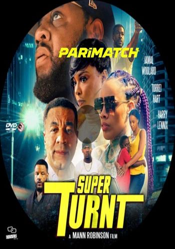  Super Turnt 2022 Hindi (Voice Over) Dual Audio WEB-HD Full Movie Download