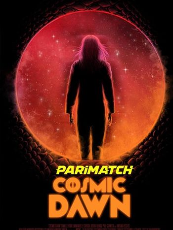Cosmic Dawn 2022 Telugu (Voice Over) Dual Audio WEB-DL Full Movie Download Cosmic Dawn 2022 Telugu (Voice Over) Dual Audio WEB-DL Full Movie Download