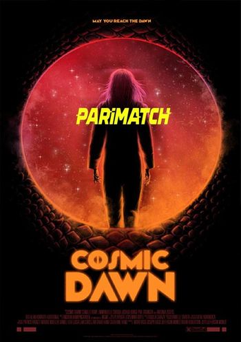Cosmic Dawn 2022 Bengali (Voice Over) Dual Audio WEB-HD Full Movie Download Cosmic Dawn 2022 Bengali (Voice Over) Dual Audio WEB-HD Full Movie Download