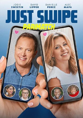 Just Swipe 2021 Hindi (Voice Over) Dual Audio WEB-HD Full Movie Download