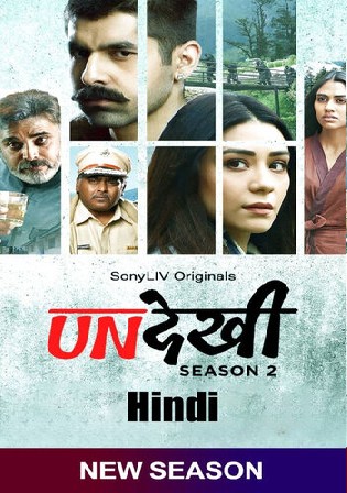 Undekhi 2022 WEB-DL Hindi S02 Complete Download 720p 480p Watch Online Free Bolly4u