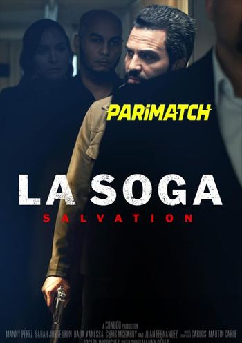  La Soga 2 Salvation 2022 Tamil (Voice Over) Dual Audio WEB-HD Full Movie Download