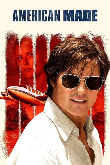 American Made (2017) BluRay [Hindi DD2.0 & English] Dual Audio 1080p & 720p & 480p x264 ESubs HD | Full Movie
