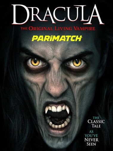 Dracula The Original Living Vampire (2022) Bengali WEB-HD 720p [Bengali(Voice Over)] HD | Full Movie