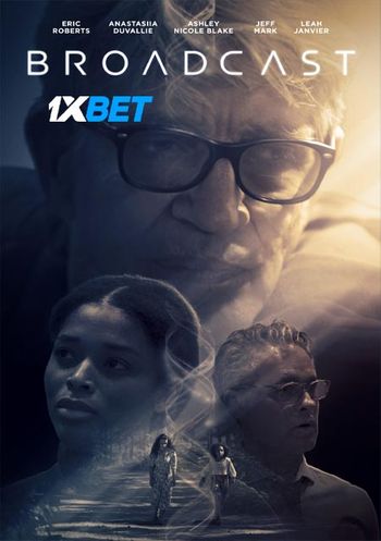 Broadcast 2022 Hindi (Voice Over) Dual Audio WEB-HD Full Movie Download Broadcast 2022 Hindi (Voice Over) Dual Audio WEB-HD Full Movie Download