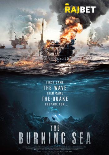 The Burning Sea 2021 Hindi (Voice Over) Dual Audio WEB-HD Full Movie Download
