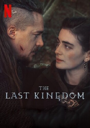 The Last Kingdom 2022 WEB-DL Hindi Dual Audio S05 Complete Download