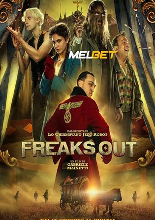 Freaks Out 2022 WEB-HD 1.2GB Hindi (Voice Over) Dual Audio 720p