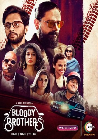 Bloody Brothers 2022 WEB-DL Hindi S01 Complete 720p 480p Download