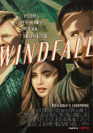 Windfall 2022 WEB-DL Hindi Dual Audio ORG 720p 480p Download Watch Online Free bolly4u