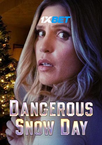 Dangerous Snow Day 2021 Hindi (Voice Over) Dual Audio WEB-HD Full Movie Download