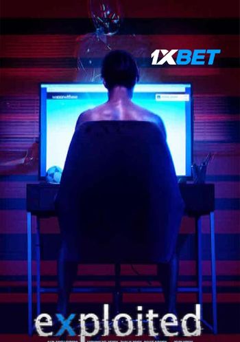 Exploited 2022 Hindi (Voice Over) Dual Audio WEB-HD Full Movie Download Exploited 2022 Hindi (Voice Over) Dual Audio WEB-HD Full Movie Download