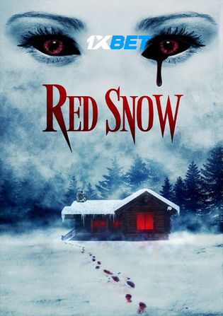 Red Snow 2021 WEB-HD 750MB Hindi (Voice Over) Dual Audio 720p Watch Online Full Movie Download bolly4u