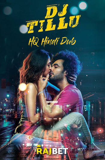 Download DJ Tillu 2022 Hindi Dubbed HDRip Full Movie