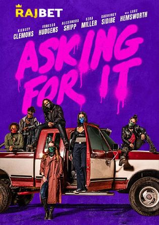 Asking for It 2021 WEB-HD 750MB Hindi (Voice Over) Dual Audio 720p Watch Online Full Movie Download bolly4u