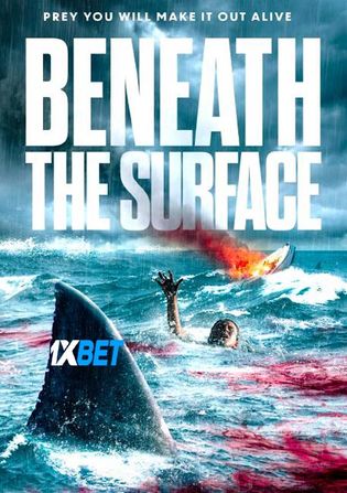 Beneath the Surface 2022 WEB-HD 900MB Tamil (Voice Over) Dual Audio 720p