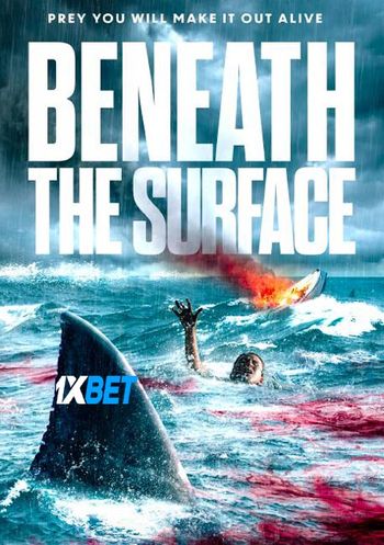 Beneath the Surface 2022 Bengali (Voice Over) Dual Audio WEB-HD Full Movie Download