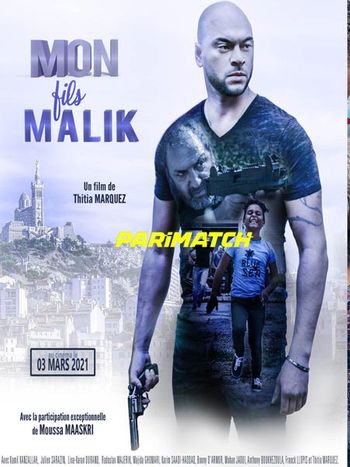 Mon fils Malik 2021 Hindi (Voice Over) Dual Audio HDCAM Full Movie Download