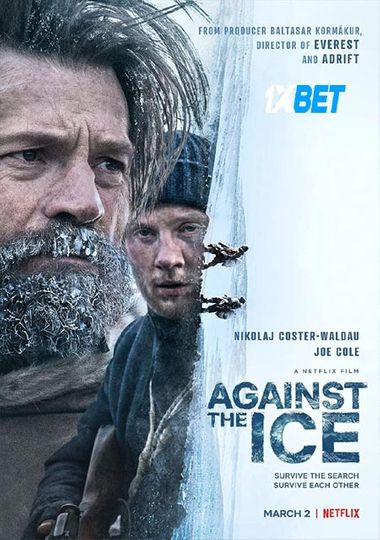 Against The Ice (2022) Bengali WEB-HD 720p [Bengali (Voice Over)] HD | Full Movie