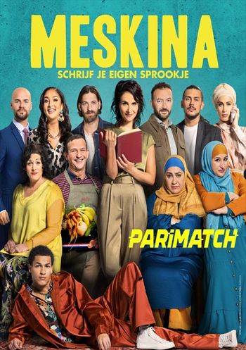 Meskina 2021 Hindi (Voice Over) Dual Audio WEB-HD Full Movie Download