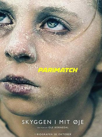 The Shadow in My Eye 2021 Hindi (Voice Over) Dual Audio WEB-HD Full Movie Download The Shadow in My Eye 2021 Hindi (Voice Over) Dual Audio WEB-HD Full Movie Download