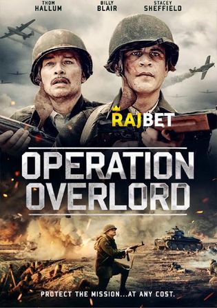 Operation Overlord 2021 WEB-HD 750MB Hindi (Voice Over) Dual Audio 720p