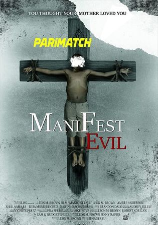 Manifest Evil 2022 WEB-HD 850MB Tamil (Voice Over) Dual Audio 720p