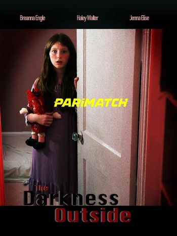 The Darkness Outside 2022 Telugu (Voice Over) Dual Audio WEB-DL Full Movie Download The Darkness Outside 2022 Telugu (Voice Over) Dual Audio WEB-DL Full Movie Download