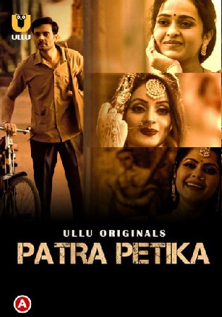 Patra Petika 2022 WEB-DL Hindi Part 01 ULLU 720p 480p Download Watch Online Free bolly4u