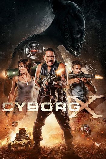 Cyborg X 2016 Hindi Dual Audio 720p 480p BluRay ESubs
