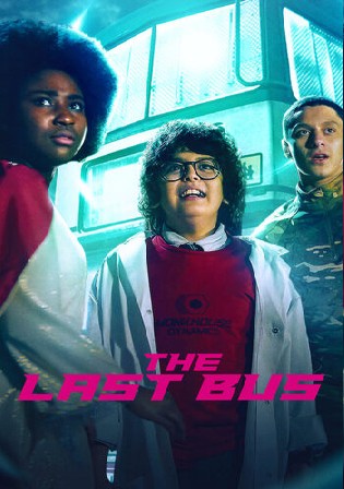 The Last Bus 2022 WEB-DL Hindi Dual Audio S01 Download 720p 480p